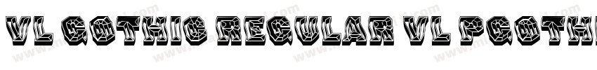 VL Gothic Regular VL PGothic Regula字体转换